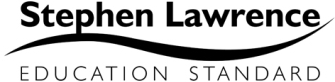 Stephen Lawrence Education Standard